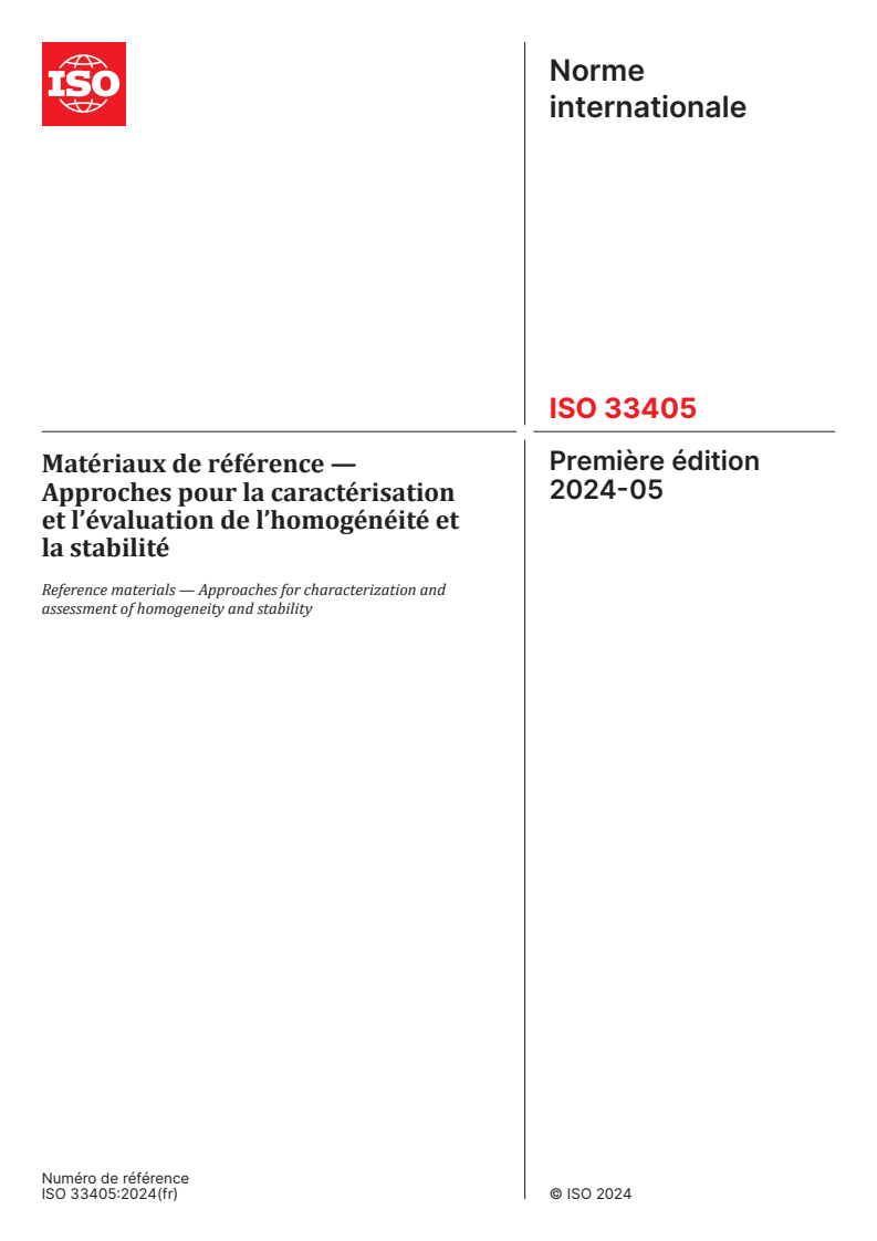 ISO 33405:2024 - Matériaux de référence — Approches pour la caractérisation et l’évaluation de l’homogénéité et la stabilité
Released:3. 05. 2024