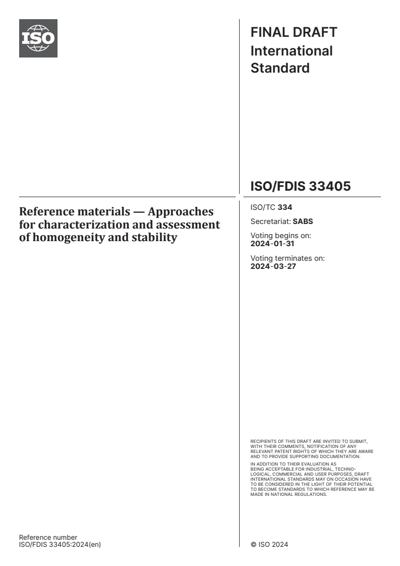 ISO/FDIS 33405 - Reference materials — Approaches for characterization and assessment of homogeneity and stability
Released:17. 01. 2024