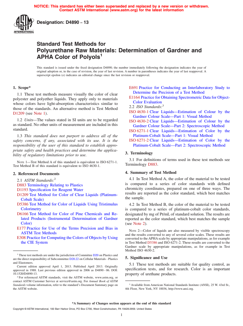 ASTM D4890-13 - Standard Test Methods for Polyurethane Raw Materials: Determination of Gardner and APHA  Color of Polyols