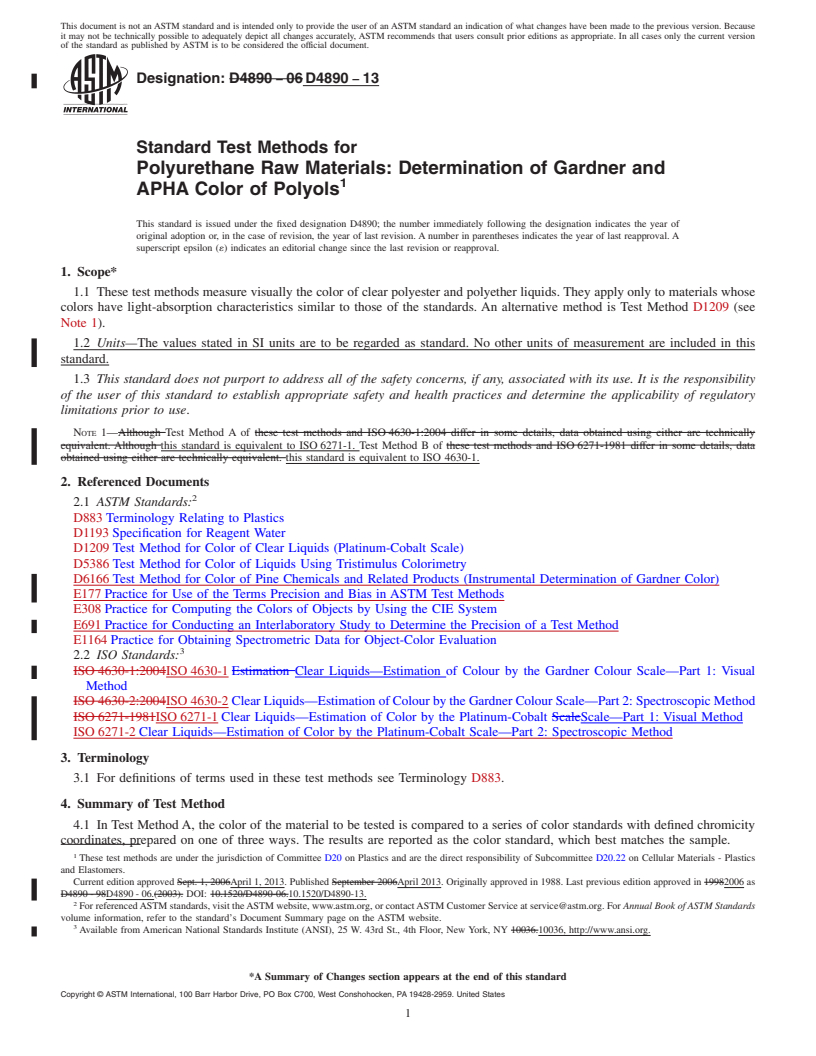 REDLINE ASTM D4890-13 - Standard Test Methods for Polyurethane Raw Materials: Determination of Gardner and APHA  Color of Polyols