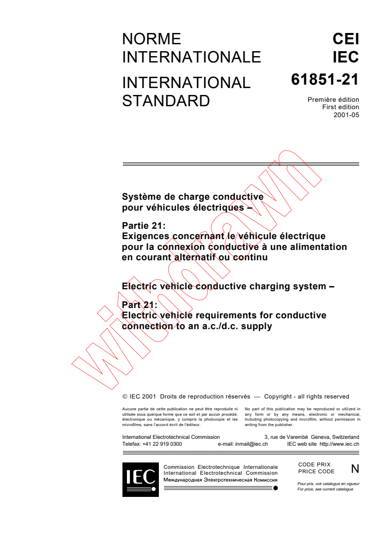 IEC 61851-21:2001 - Electric vehicle conductive charging system - Part 21: Electric vehicle requirements for conductive connection to an a.c./d.c. supply
Released:5/4/2001
Isbn:2831857333