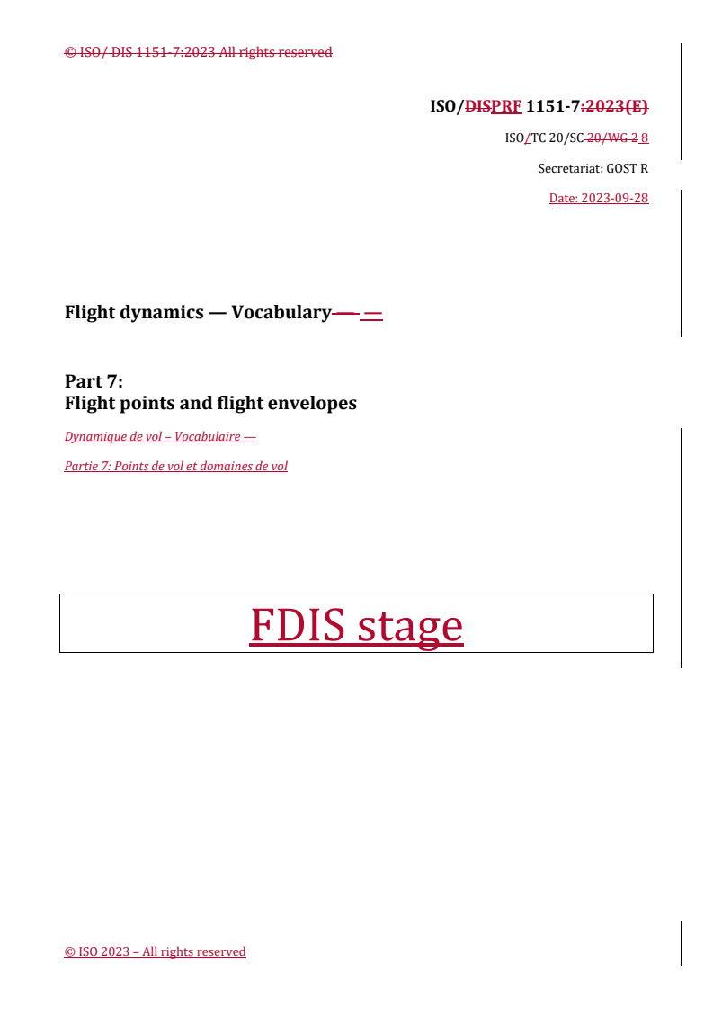 REDLINE ISO/PRF 1151-7 - Flight dynamics — Vocabulary — Part 7: Flight points and flight envelopes
Released:28. 09. 2023