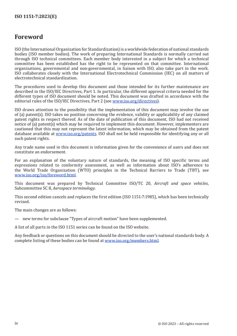 ISO 1151-7:2023 ISO 1151-7:2023 - Flight dynamics — Vocabulary — Part 7: Flight points and flight envelopes
Released:22. 11. 2023 - Page 4 preview