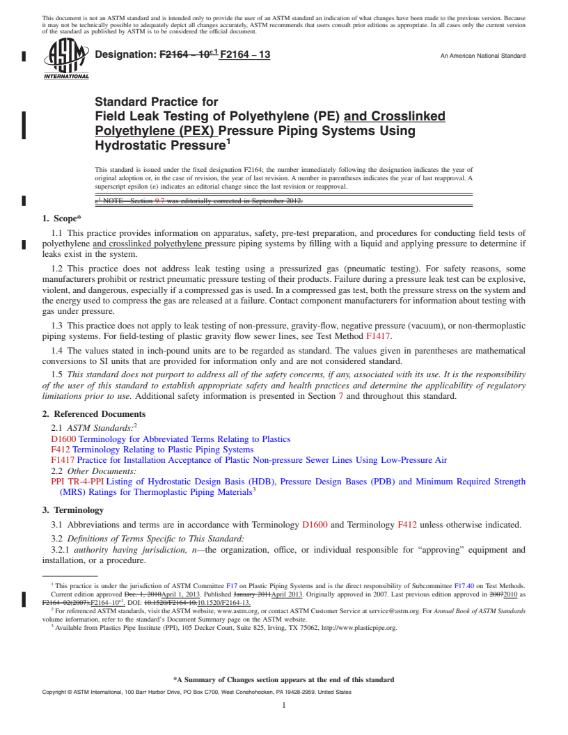 REDLINE ASTM F2164-13 - Standard Practice for  Field Leak Testing of Polyethylene (PE) and Crosslinked Polyethylene  (PEX) Pressure Piping Systems  Using Hydrostatic Pressure