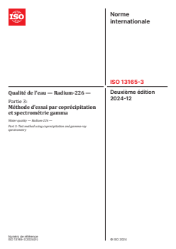 ISO 13165-3:2024 ISO 13165-3:2024 - Qualité de l'eau — Radium-226 — Partie 3: Méthode d’essai par coprécipitation et spectrométrie gamma
Released:12/4/2024 - Page 1 preview