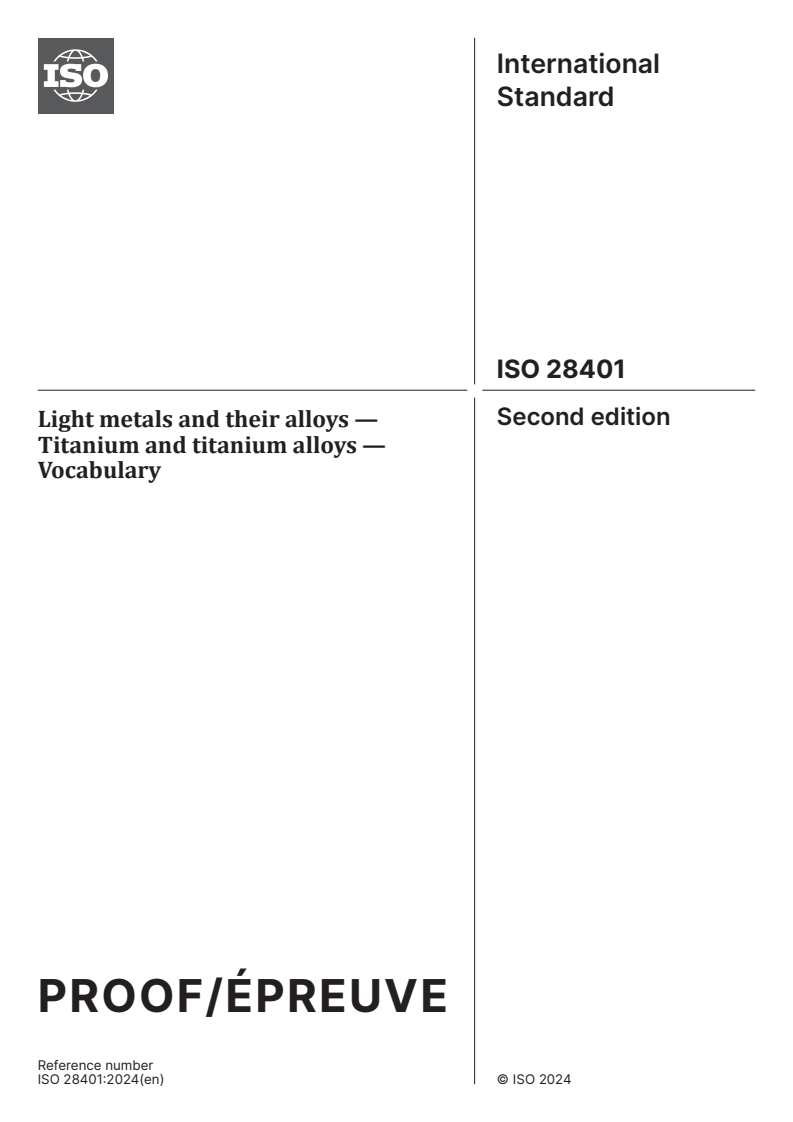 ISO/PRF 28401 - Light metals and their alloys — Titanium and titanium alloys — Vocabulary
Released:26. 06. 2024