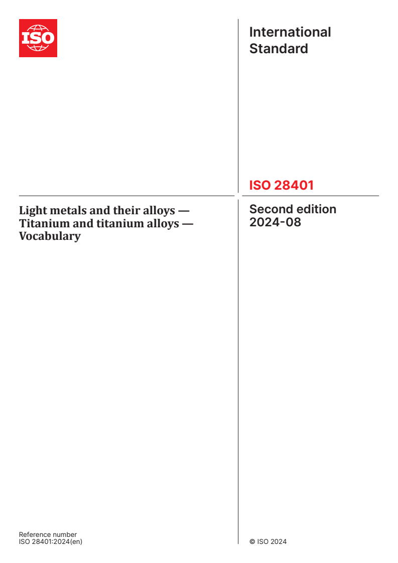 ISO 28401:2024 - Light metals and their alloys — Titanium and titanium alloys — Vocabulary
Released:12. 08. 2024