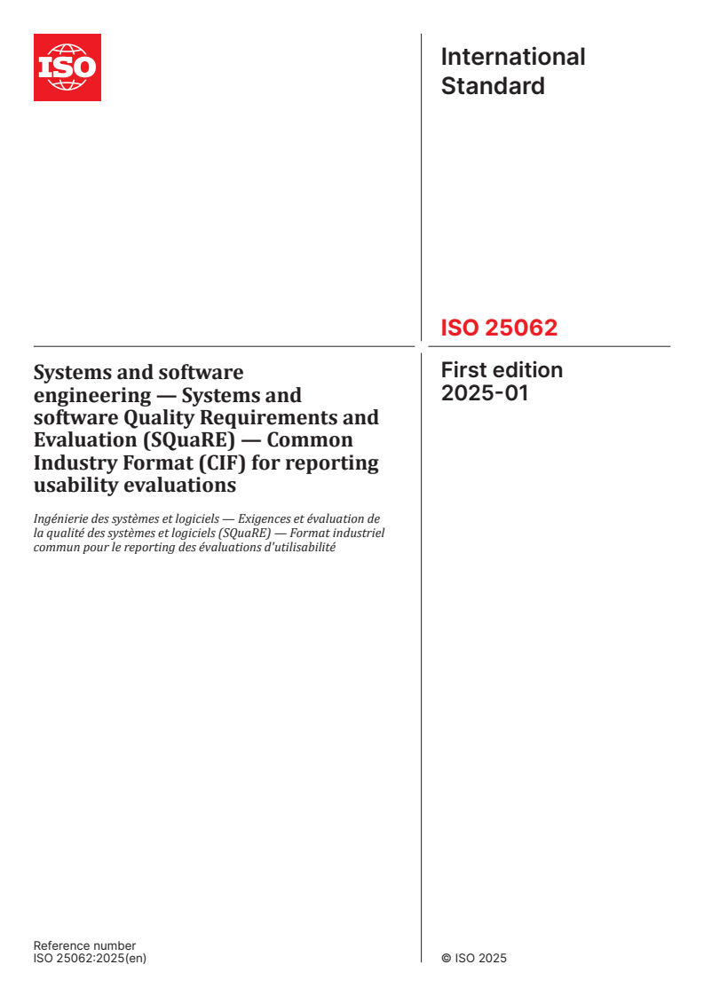 ISO 25062:2025 - Systems and software engineering — Systems and software Quality Requirements and Evaluation (SQuaRE) — Common Industry Format (CIF) for reporting usability evaluations
Released:27. 01. 2025