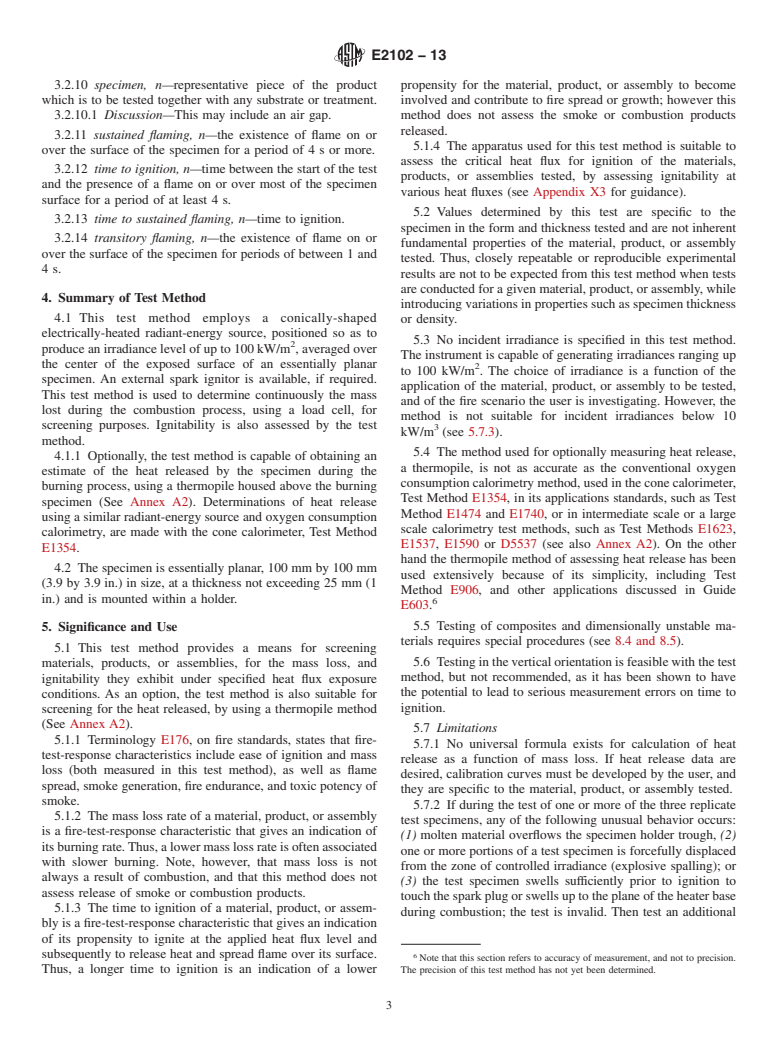 ASTM E2102-13 - Standard Test Method for  Measurement of Mass Loss and Ignitability for Screening Purposes  Using a Conical Radiant Heater