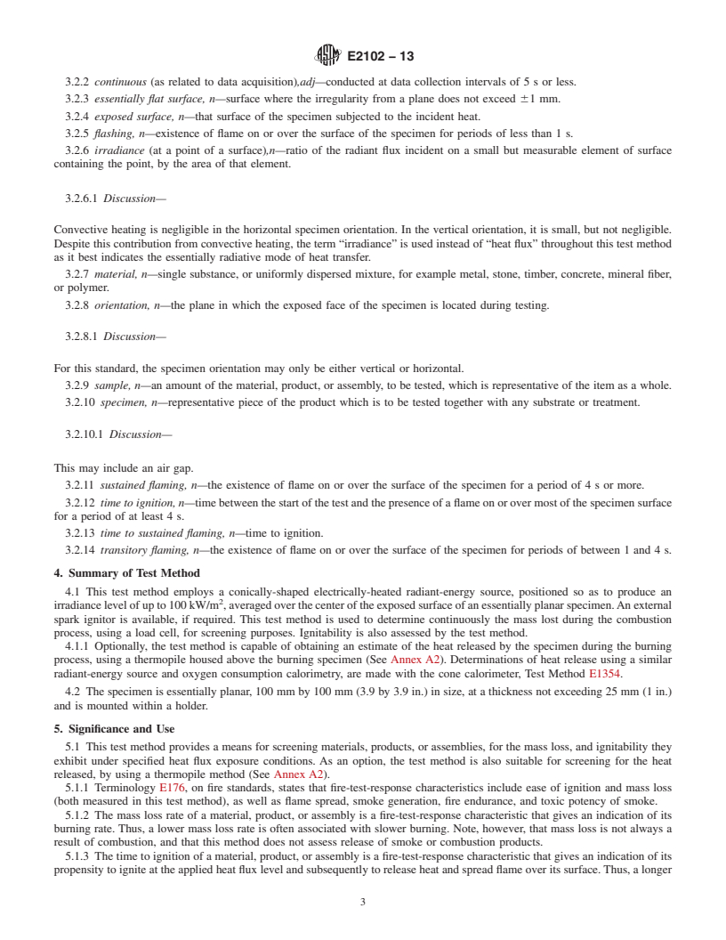 REDLINE ASTM E2102-13 - Standard Test Method for  Measurement of Mass Loss and Ignitability for Screening Purposes  Using a Conical Radiant Heater