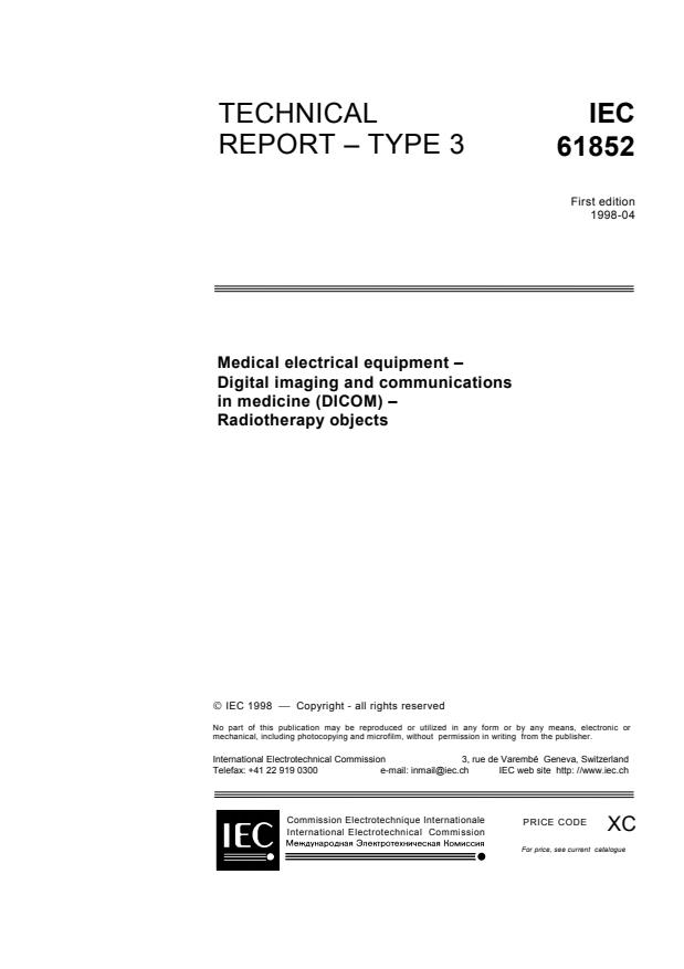 IEC TR 61852:1998 - Medical electrical equipment - Digital imaging and communications in medicine (DICOM) - Radiotherapy objects