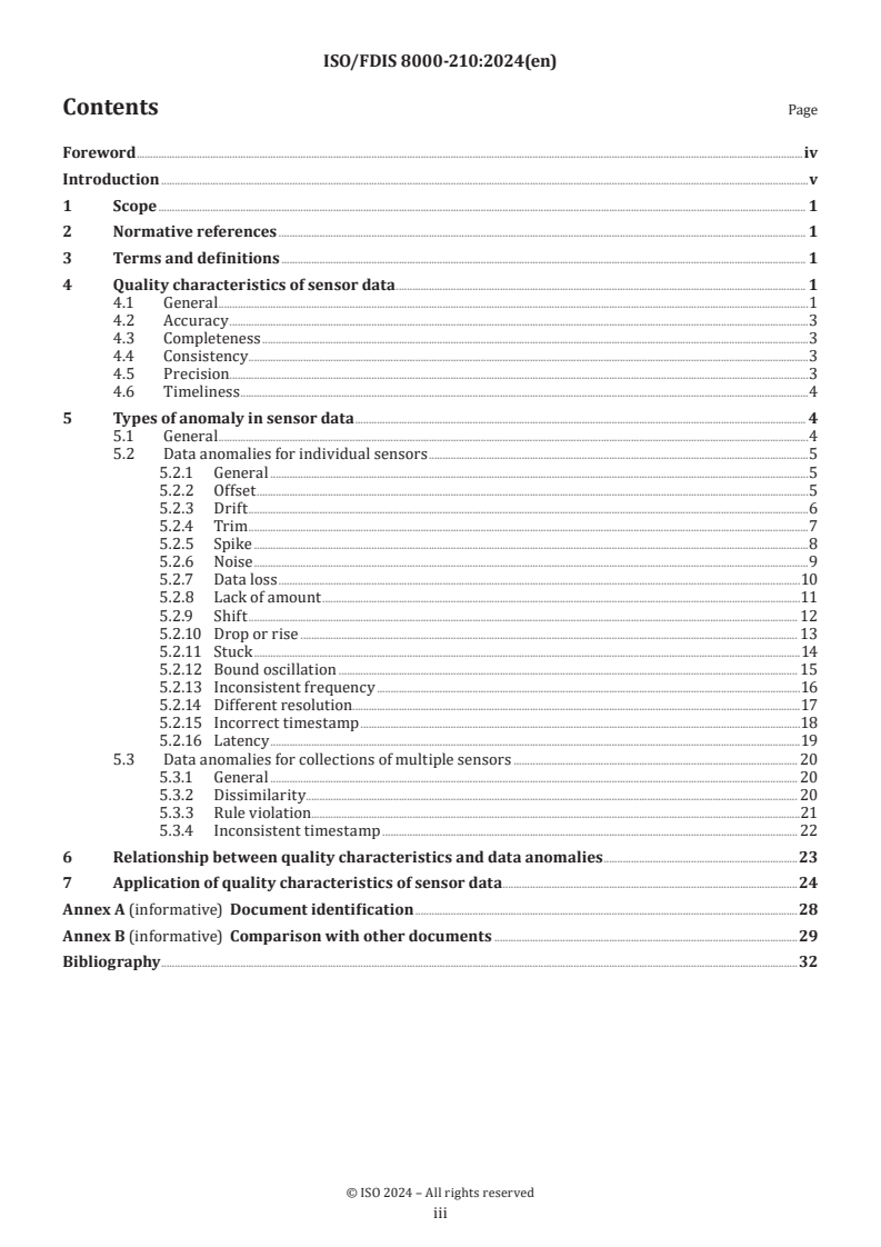 ISO/FDIS 8000-210 - Data quality — Part 210: Sensor data: Data quality characteristics
Released:4. 09. 2024