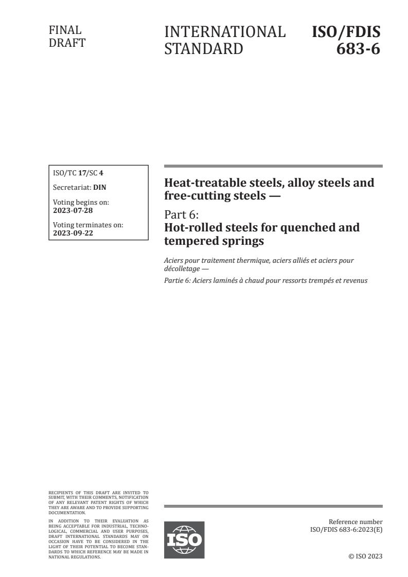 ISO 683-6 - Heat-treatable steels, alloy steels and free-cutting steels — Part 6: Hot-rolled steels for quenched and tempered springs
Released:14. 07. 2023