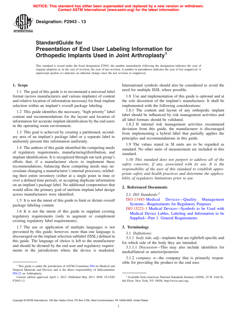 ASTM F2943-13 - Standard Guide for Presentation of End User Labeling Information for Orthopedic  Implants Used in Joint Arthroplasty