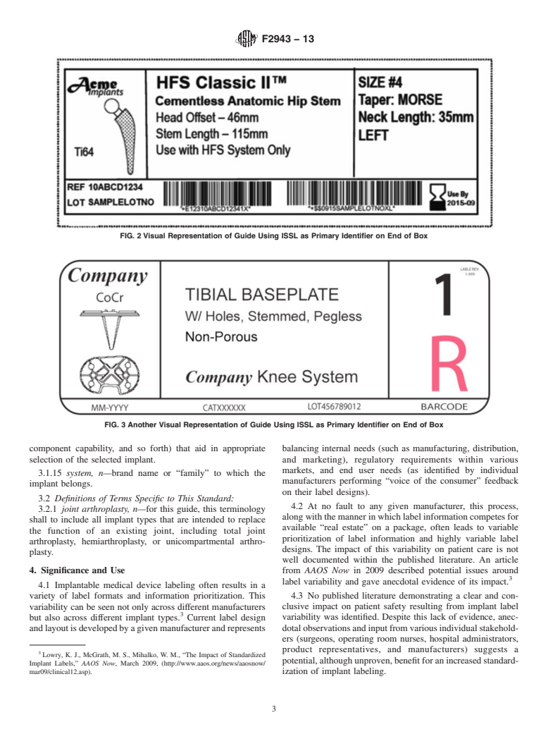 ASTM F2943-13 - Standard Guide for Presentation of End User Labeling Information for Orthopedic  Implants Used in Joint Arthroplasty