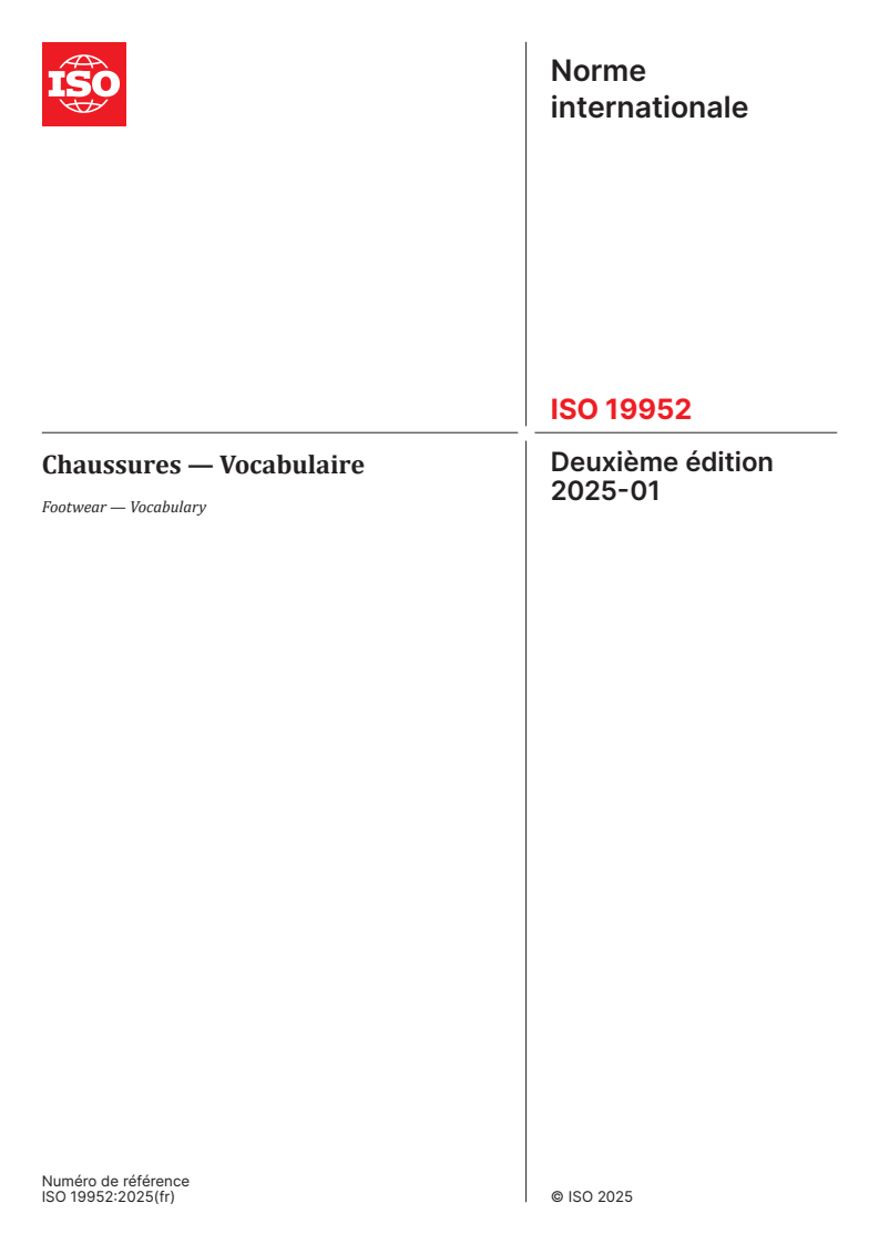 ISO 19952:2025 - Chaussures — Vocabulaire
Released:29. 01. 2025