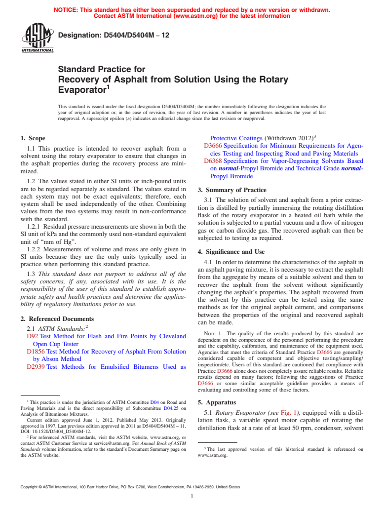 ASTM D5404/D5404M-12 - Standard Practice for  Recovery of Asphalt from Solution Using the Rotary Evaporator