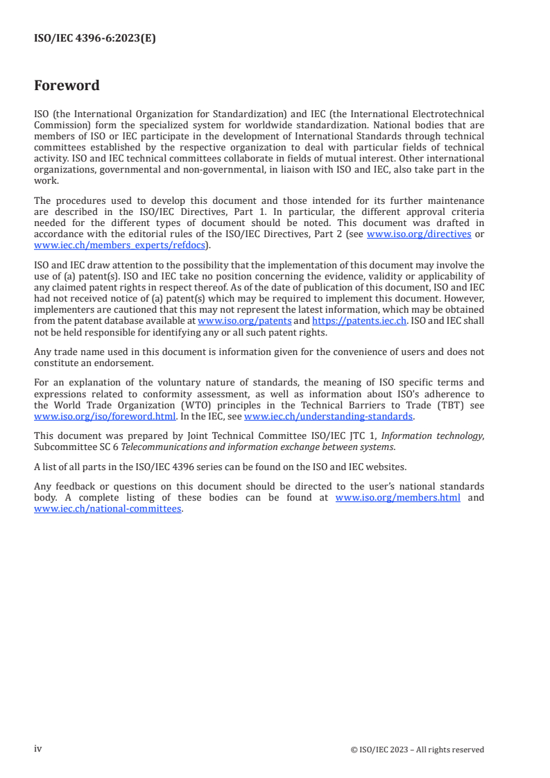 ISO/IEC 4396-6:2023 ISO/IEC 4396-6:2023 - Telecommunications and information exchange between systems — Recursive inter-network architecture — Part 6: RINA data transfer service
Released:5. 12. 2023 - Page 4 preview