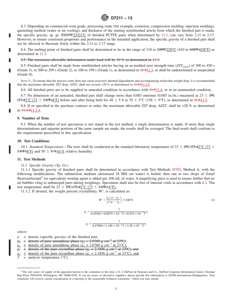 REDLINE ASTM D7211-13 - Standard Specification for  Parts Machined from Polychlorotrifluoroethylene (PCTFE) and  Intended for General Use