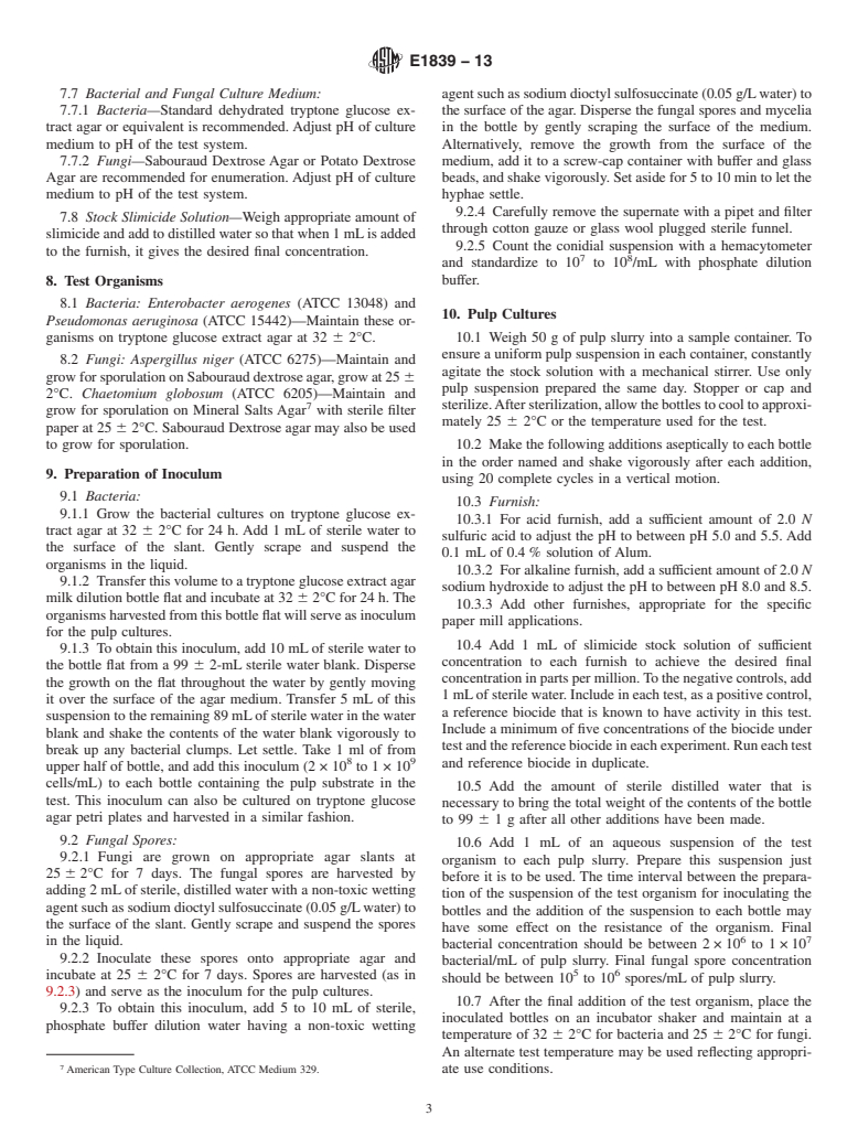 ASTM E1839-13 - Standard Test Method for  Efficacy of Slimicides for the Paper Industry&mdash;Bacterial  and Fungal Slime