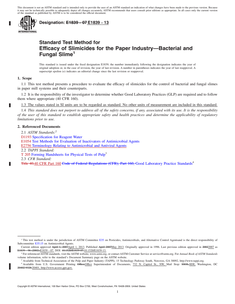 REDLINE ASTM E1839-13 - Standard Test Method for  Efficacy of Slimicides for the Paper Industry&mdash;Bacterial  and Fungal Slime