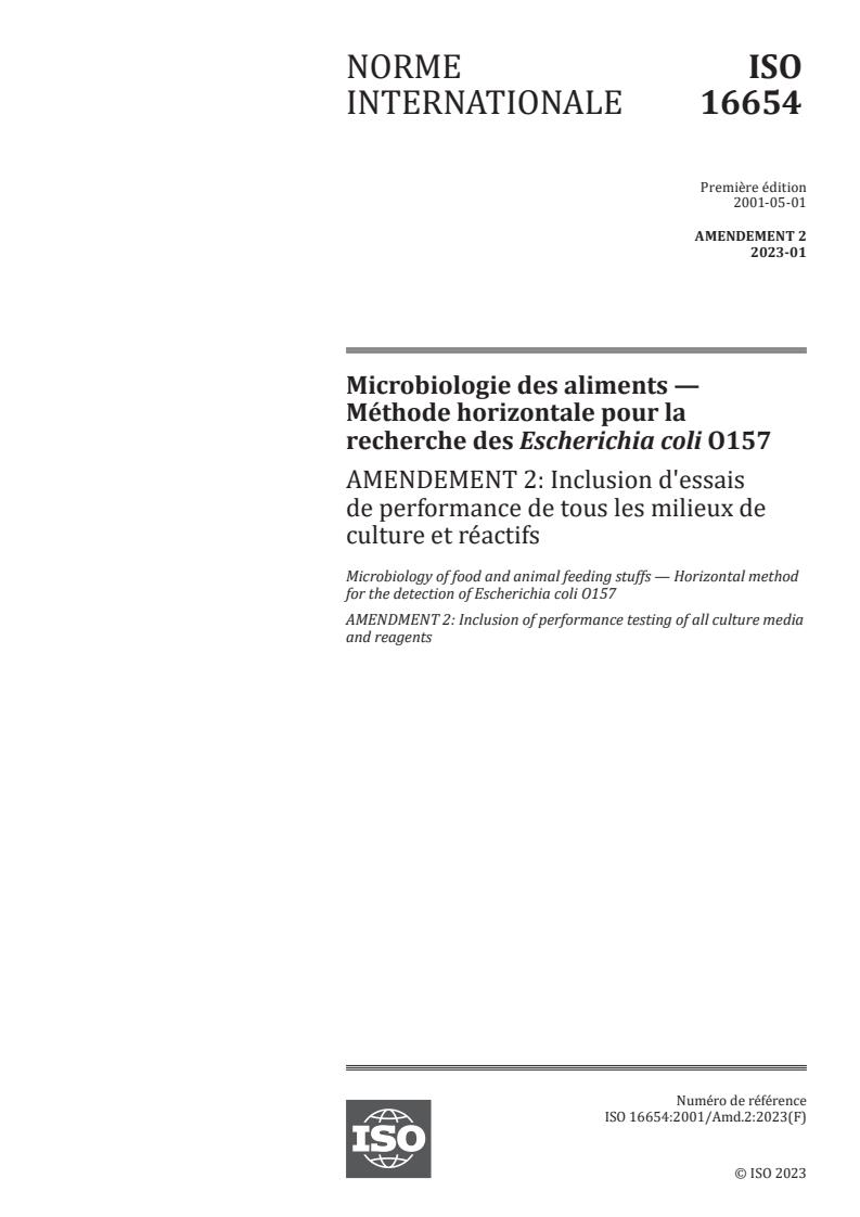 ISO 16654:2001/Amd 2:2023 - Microbiology of food and animal feeding stuffs — Horizontal method for the detection of Escherichia coli O157 — Amendment 2: Inclusion of performance testing of all culture media and reagents
Released:25. 01. 2023