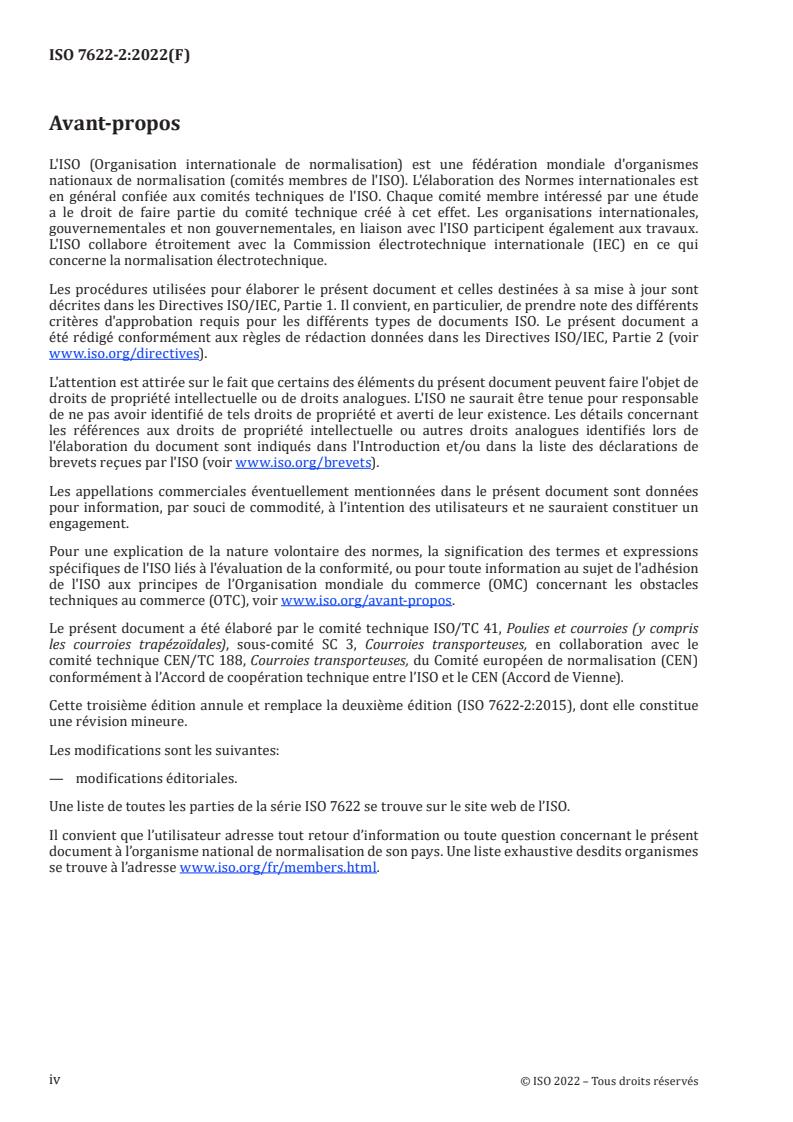 ISO 7622-2:2022 ISO 7622-2:2022 - Steel cord conveyor belts — Longitudinal traction test — Part 2: Measurement of tensile strength
Released:23. 06. 2022 - Page 4 preview