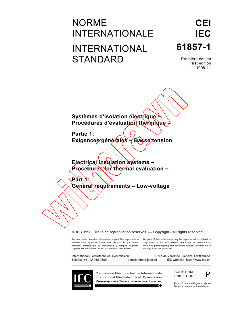 IEC 61857-1:1998 - Electrical insulation systems - Procedures for thermal evaluation - Part 1: General requirements - Low-voltage
Released:11/10/1998
Isbn:2831845580