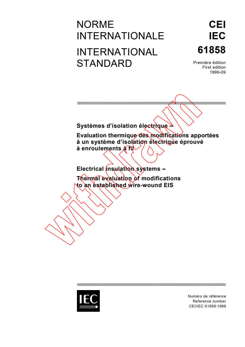 IEC 61858:1999 - Electrical insulation systems - Thermal evaluation of modifications to an established wire-wound EIS
Released:9/30/1999
Isbn:2831849306