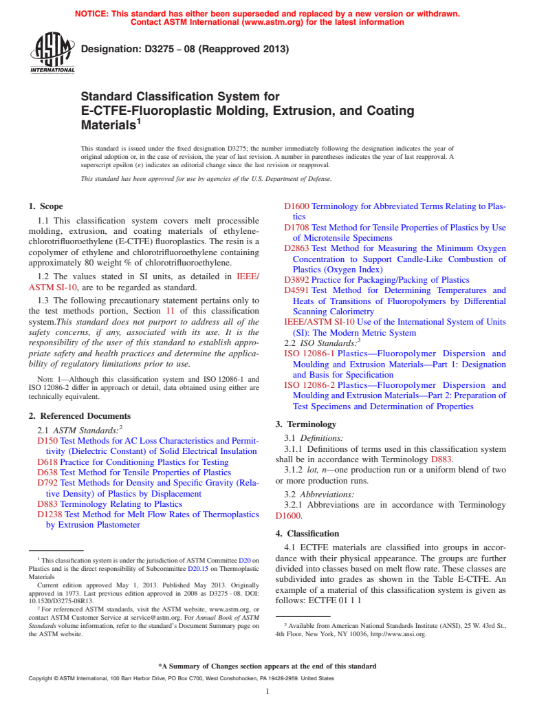 ASTM D3275-08(2013) - Standard Classification System for  E-CTFE-Fluoroplastic Molding, Extrusion, and Coating Materials