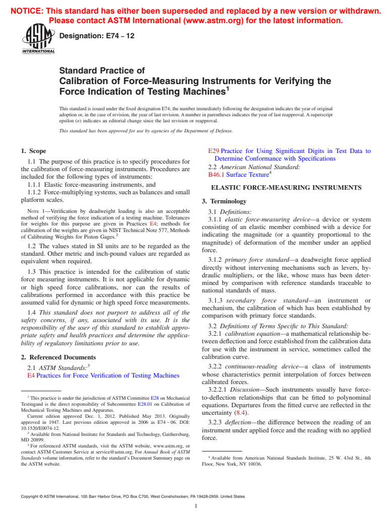 ASTM E74-12 - Standard Practice of  Calibration of Force-Measuring Instruments for Verifying the  Force Indication of Testing Machines