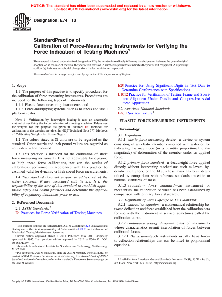 ASTM E74-13 - Standard Practice of  Calibration of Force-Measuring Instruments for Verifying the  Force Indication of Testing Machines