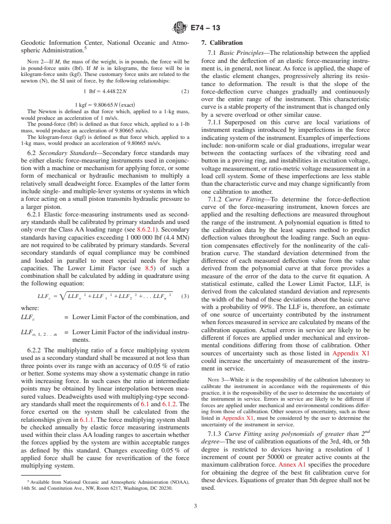 ASTM E74-13 - Standard Practice of  Calibration of Force-Measuring Instruments for Verifying the  Force Indication of Testing Machines