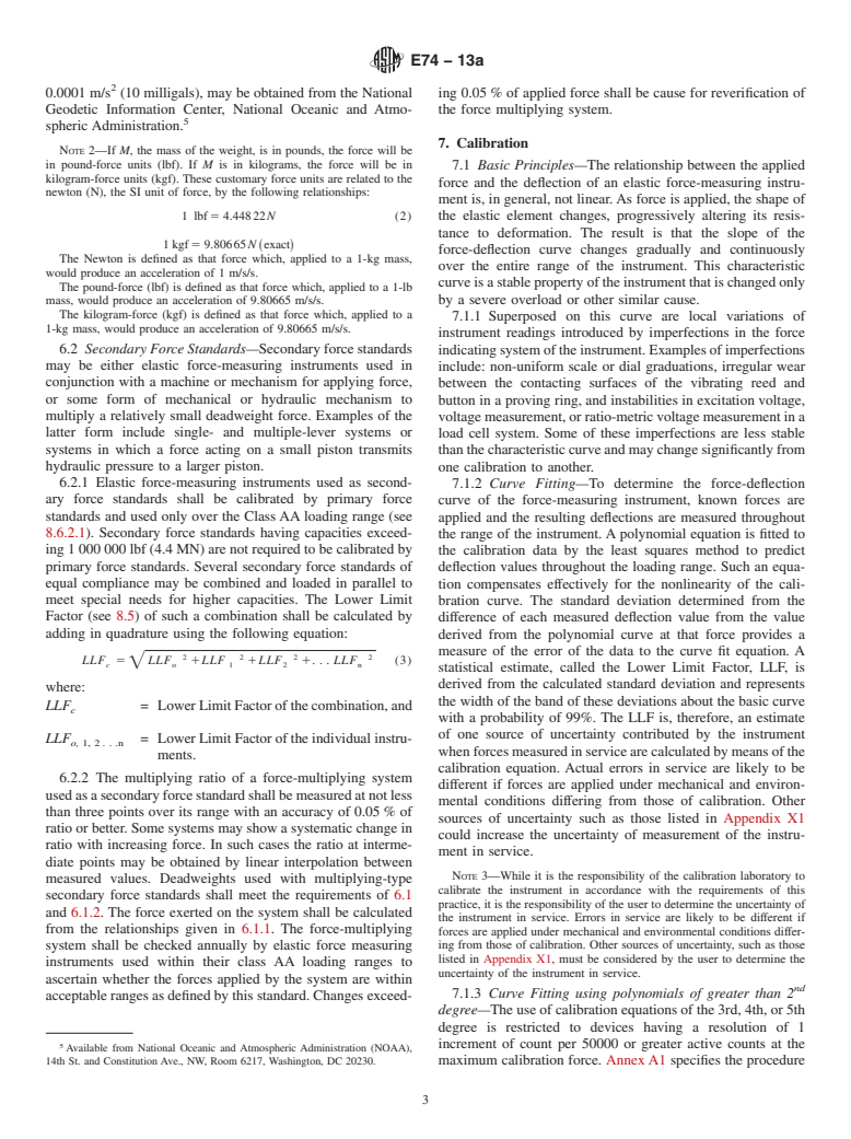 ASTM E74-13a - Standard Practice of  Calibration of Force-Measuring Instruments for Verifying the  Force Indication of Testing Machines