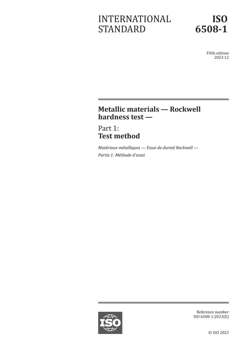 ISO 6508-1:2023 - Metallic materials — Rockwell hardness test — Part 1: Test method
Released:13. 12. 2023