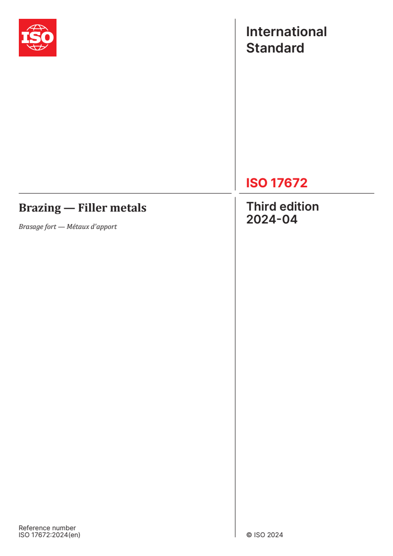 ISO 17672:2024 - Brazing — Filler metals
Released:23. 04. 2024