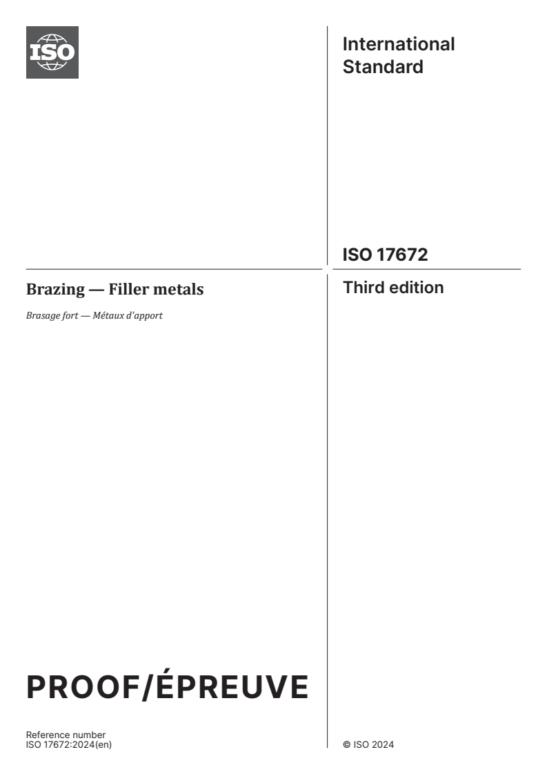 ISO/PRF 17672 - Brazing — Filler metals
Released:16. 02. 2024
