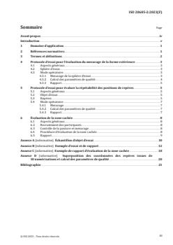 ISO 20685-2:2023 - Ergonomie — Méthodologies d'exploration tridimensionnelles pour les bases de données anthropométriques compatibles au plan international — Partie 2: Protocole d'évaluation de la forme extérieure et de la répétabilité des positions relatives de repères
Released:14. 09. 2023 - Page 3 preview