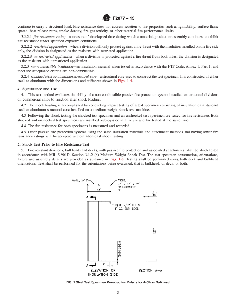 REDLINE ASTM F2877-13 - Standard Test Method for  Shock Testing of Structural Insulation of A-Class Divisions   Constructed of Steel or Aluminum