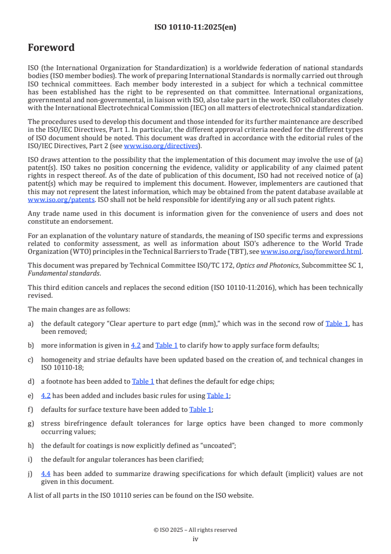 ISO 10110-11:2025 ISO 10110-11:2025 - Optics and photonics — Preparation of drawings for optical elements and systems — Part 11: Non-toleranced data
Released:28. 03. 2025 - Page 4 preview