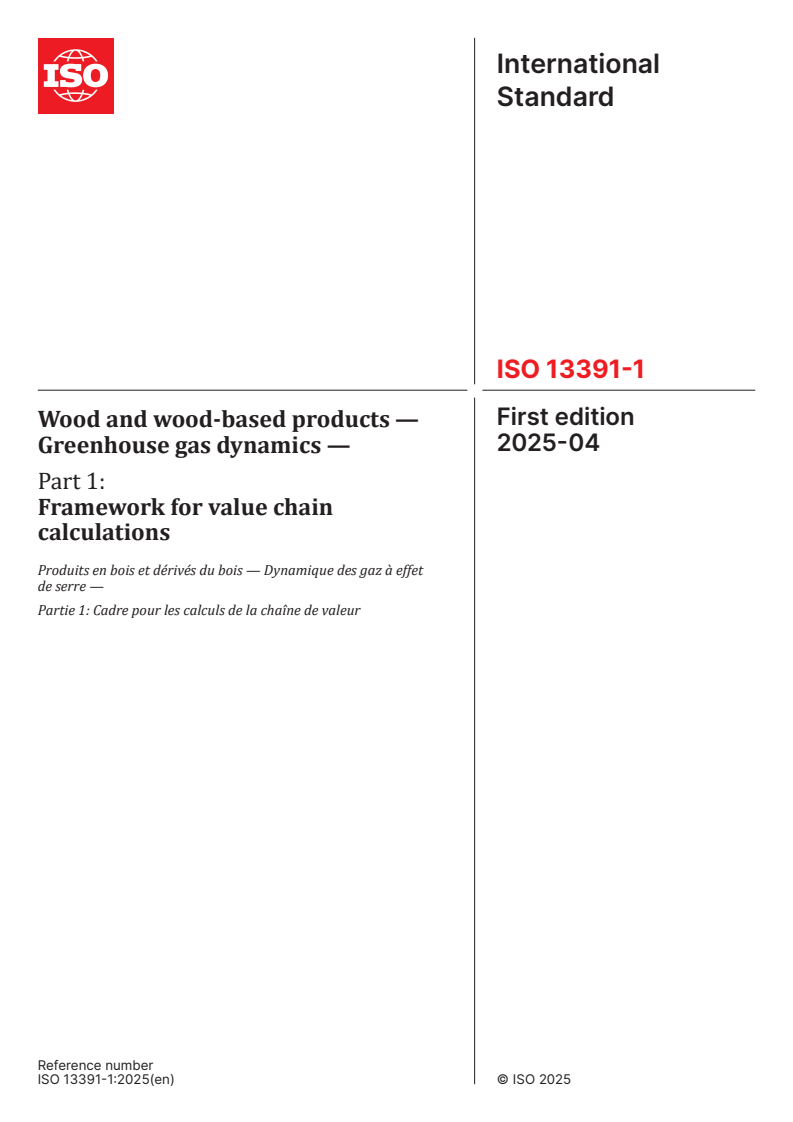 ISO 13391-1:2025 - Wood and wood-based products — Greenhouse gas dynamics — Part 1: Framework for value chain calculations
Released:29. 04. 2025