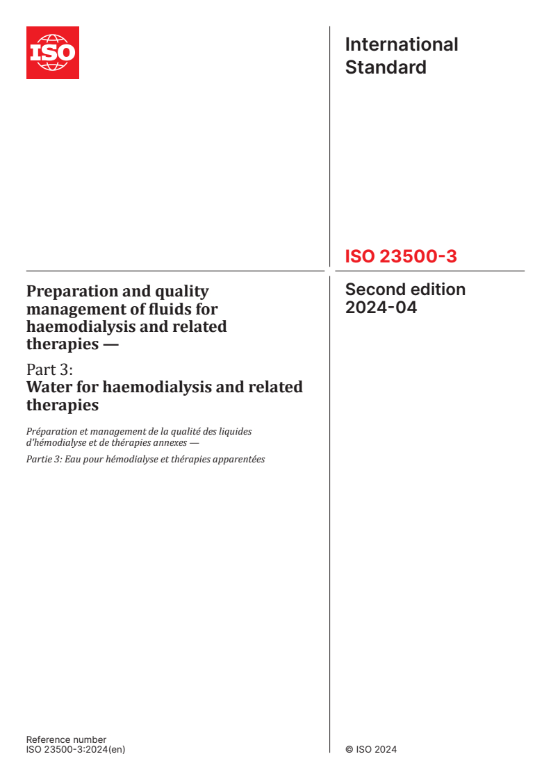 ISO 23500-3:2024 - Preparation and quality management of fluids for haemodialysis and related therapies — Part 3: Water for haemodialysis and related therapies
Released:17. 04. 2024