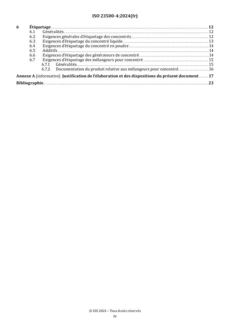 ISO 23500-4:2024 ISO 23500-4:2024 - Préparation et management de la qualité des liquides d'hémodialyse et de thérapies annexes — Partie 4: Concentrés pour hémodialyse et thérapies apparentées
Released:17. 04. 2024 - Page 4 preview