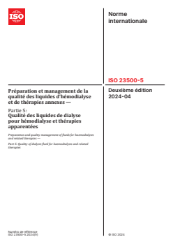 ISO 23500-5:2024 ISO 23500-5:2024 - Préparation et management de la qualité des liquides d'hémodialyse et de thérapies annexes — Partie 5: Qualité des liquides de dialyse pour hémodialyse et thérapies apparentées
Released:17. 04. 2024 - Page 1 preview