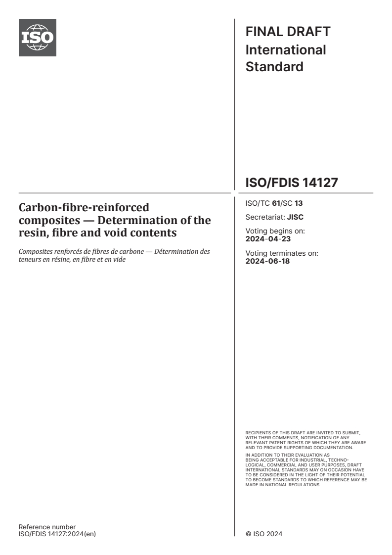 ISO/FDIS 14127 - Carbon-fibre-reinforced composites — Determination of the resin, fibre and void contents
Released:9. 04. 2024