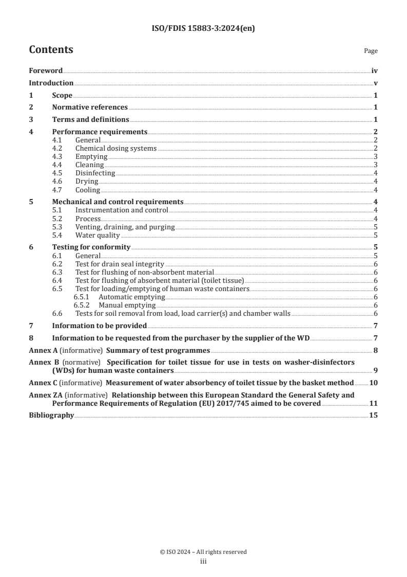 ISO/FDIS 15883-3 - Washer-disinfectors — Part 3: Requirements and tests for washer-disinfectors employing thermal disinfection for human waste containers
Released:14. 08. 2024