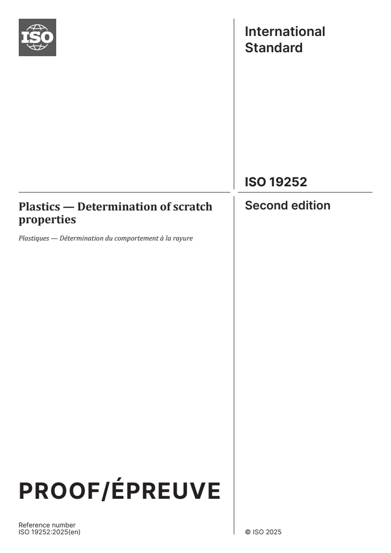 ISO/PRF 19252 - Plastics — Determination of scratch properties
Released:10. 04. 2025