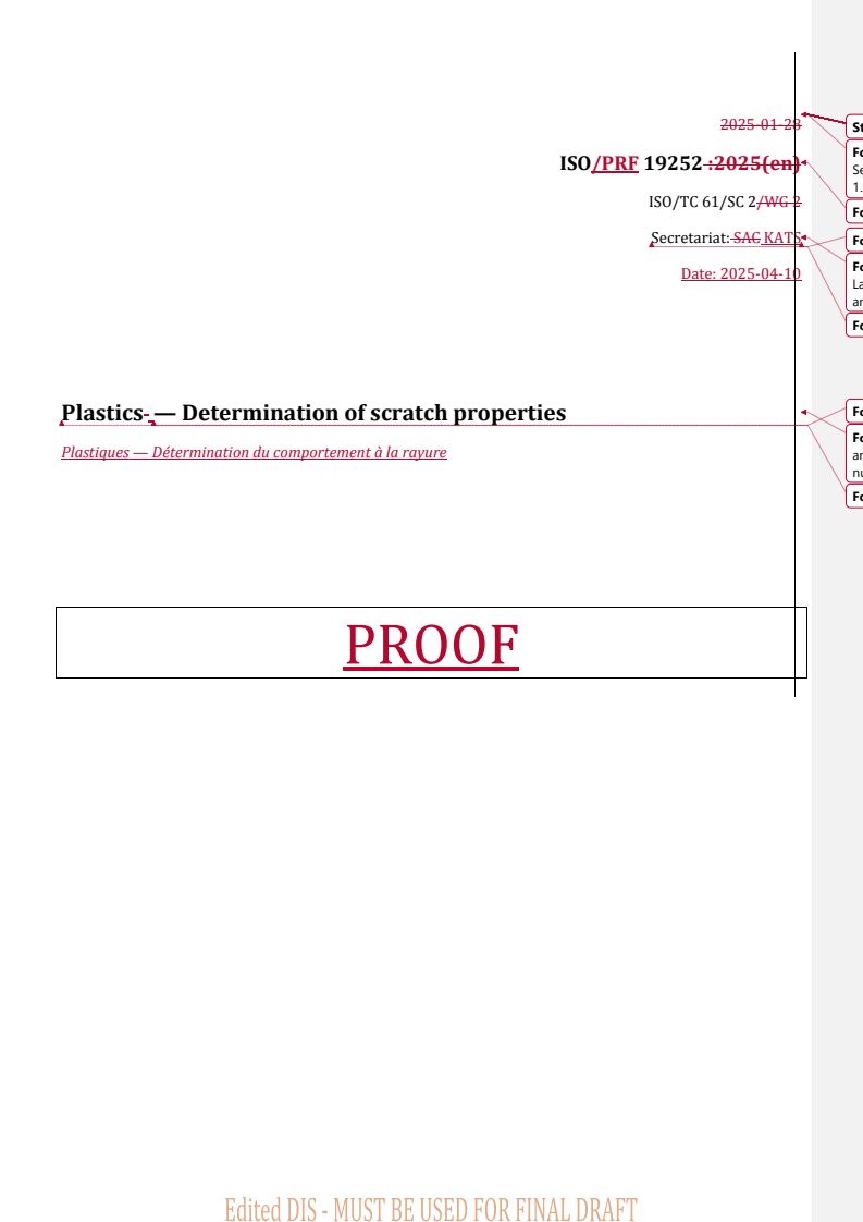 REDLINE ISO/PRF 19252 - Plastics — Determination of scratch properties
Released:10. 04. 2025