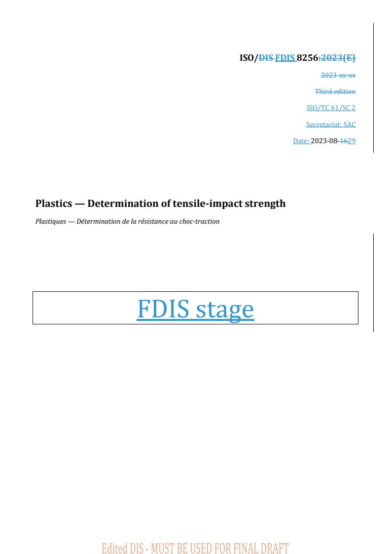 REDLINE ISO/FDIS 8256 - Plastics — Determination of tensile-impact strength
Released:30. 08. 2023