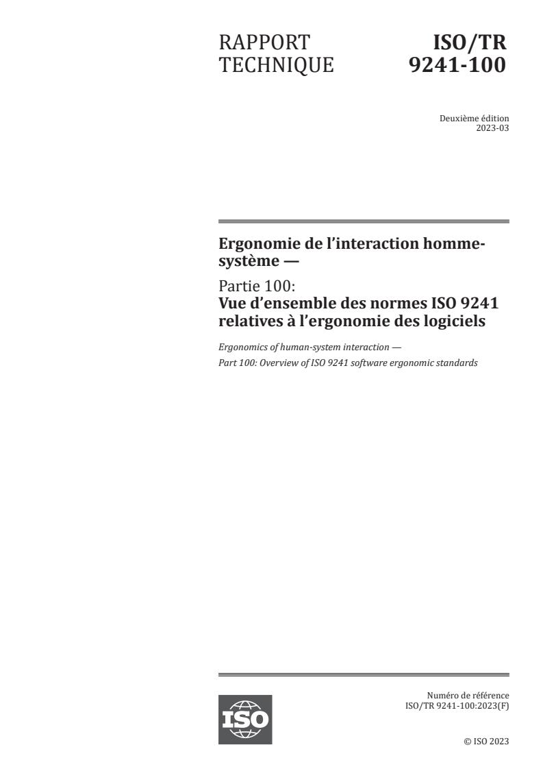 ISO/TR 9241-100:2023 - Ergonomie de l’interaction homme-système — Partie 100: Vue d’ensemble des normes ISO 9241 relatives à l’ergonomie des logiciels
Released:24. 03. 2023